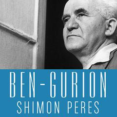 Ben-Gurion by Shimon Peres audiobook
