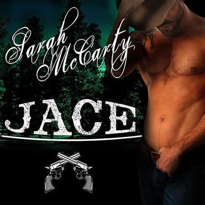 Jace by Sarah McCarty audiobook