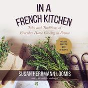 In a French Kitchen by  Susan Herrmann Loomis audiobook