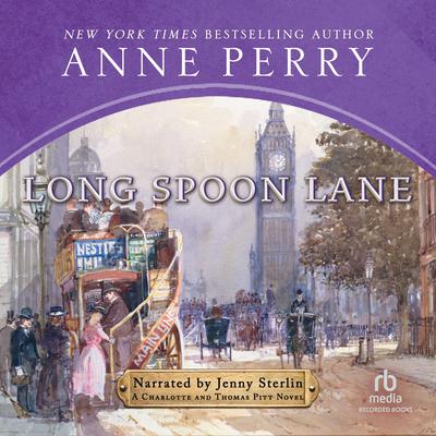 Long Spoon Lane by Anne Perry audiobook