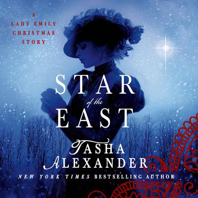 Star of the East by Tasha Alexander audiobook