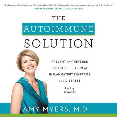 The Autoimmune Solution by Amy Myers audiobook