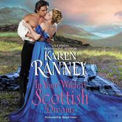 In Your Wildest Scottish Dreams by  Karen Ranney audiobook