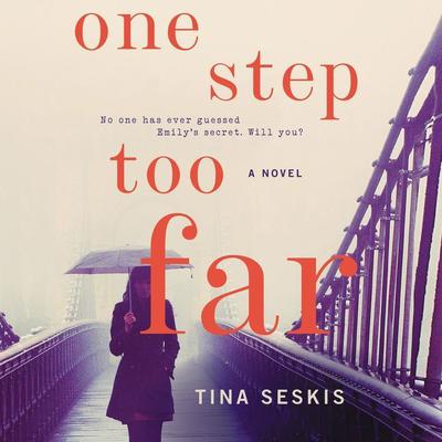 One Step Too Far by Tina Seskis audiobook