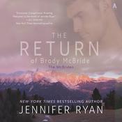 The Return of Brody McBride by  Jennifer Ryan audiobook