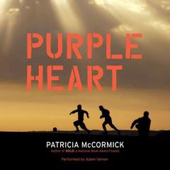 Purple Heart by Patricia McCormick audiobook