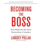 Becoming the Boss by  Lindsey Pollak audiobook
