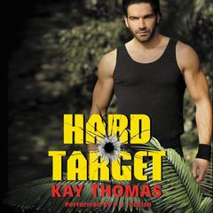 Hard Target by Kay Thomas audiobook