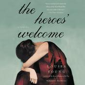 The Heroes' Welcome by  Louisa Young audiobook