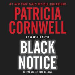 Black Notice by Patricia Cornwell audiobook