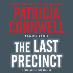 The Last Precinct by Patricia Cornwell audiobook