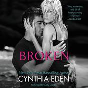 Broken by  Cynthia Eden audiobook