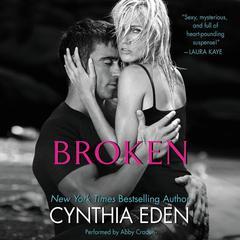Broken by Cynthia Eden audiobook