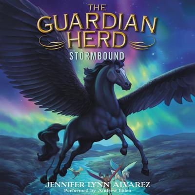 The Guardian Herd: Stormbound by Jennifer Lynn Alvarez audiobook