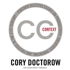 Context by Cory Doctorow audiobook