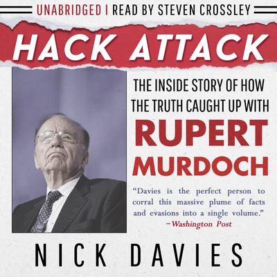 Hack Attack by Nick Davies audiobook