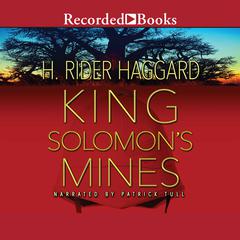 King Solomon's Mines by H. Rider Haggard audiobook