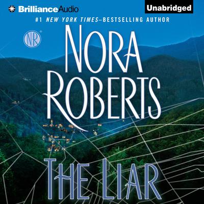 The Liar by Nora Roberts audiobook
