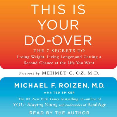 This is Your Do-Over by Michael F. Roizen audiobook