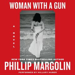 Woman With a Gun by Phillip Margolin audiobook