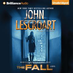 The Fall by John Lescroart audiobook