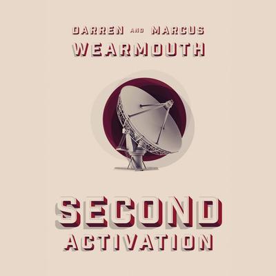 Second Activation by Darren Wearmouth audiobook