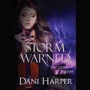Storm Warned by  Dani Harper audiobook