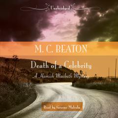 Death of a Celebrity by M. C. Beaton audiobook