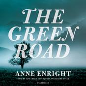 The Green Road by  Anne Enright audiobook