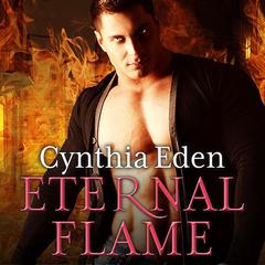 Eternal Flame by Cynthia Eden audiobook