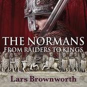 The Normans by  Lars Brownworth audiobook
