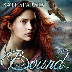 Bound by Kate Sparkes audiobook