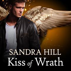 Kiss of Wrath by Sandra Hill audiobook