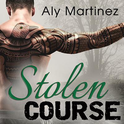 Stolen Course by Aly Martinez audiobook