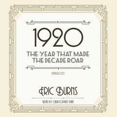 1920 by Eric Burns audiobook