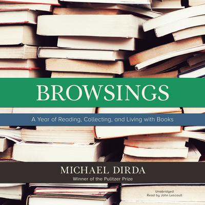 Browsings by Michael Dirda audiobook