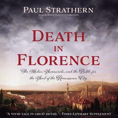 Death in Florence by Paul Strathern audiobook