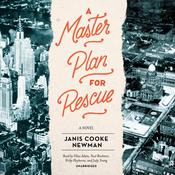 A Master Plan for Rescue by  Janis Cooke Newman audiobook
