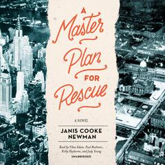 A Master Plan for Rescue by Janis Cooke Newman audiobook
