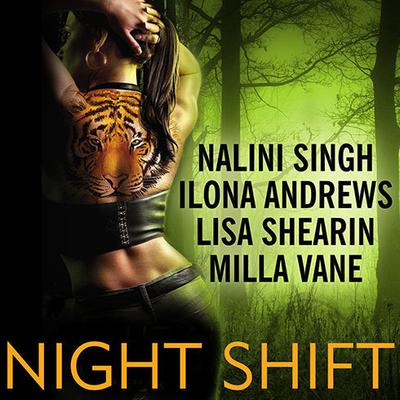 Night Shift by Nalini Singh audiobook