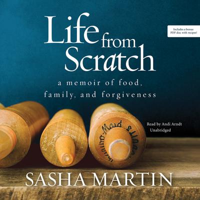 Life from Scratch by Sasha Martin audiobook