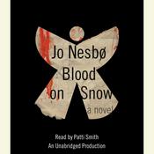 Blood on Snow by  Jo Nesbø audiobook