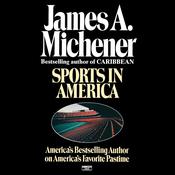 Sports in America by  James A. Michener audiobook