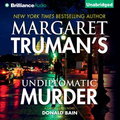 Undiplomatic Murder by Donald Bain audiobook