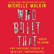 Who Built That by  Michelle Malkin audiobook