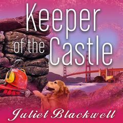 Keeper of the Castle by Juliet Blackwell audiobook