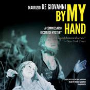 By My Hand by  Maurizio de Giovanni audiobook