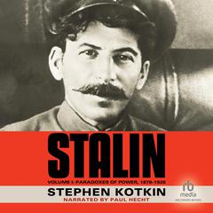 Stalin, Volume I by Stephen Kotkin audiobook