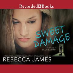 Sweet Damage by Rebecca James audiobook