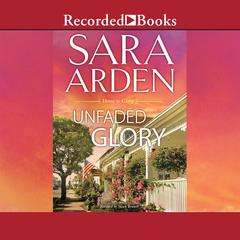 Unfaded Glory by Sara Arden audiobook